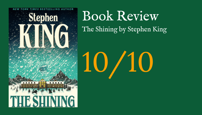 The Shining by Stephen King Book Review